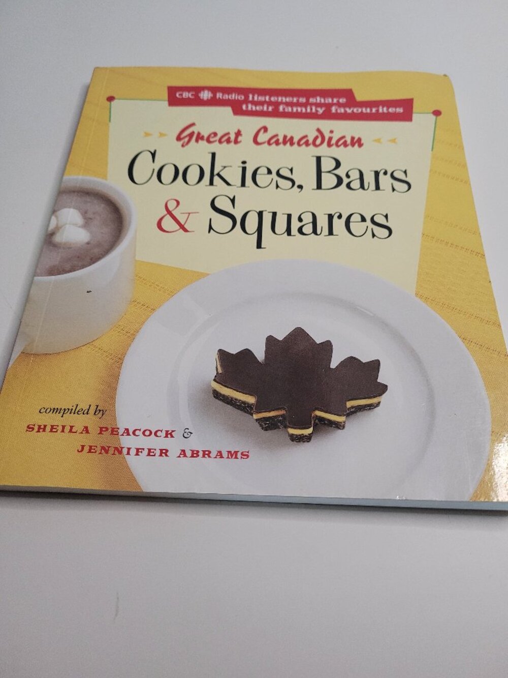 Great Canadian Cookies Bars & Squares Cookbook CBC Radio Paperback Recipes